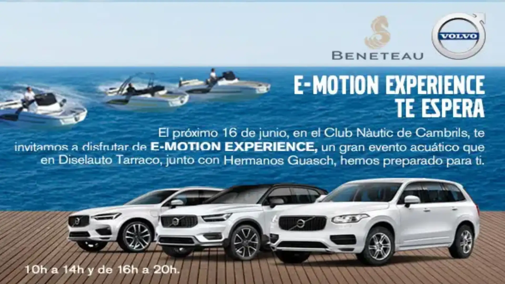 Iniziativa originale e attraente in Cambrils, dell'automotive (Volvo) e nautica (Beneteau)