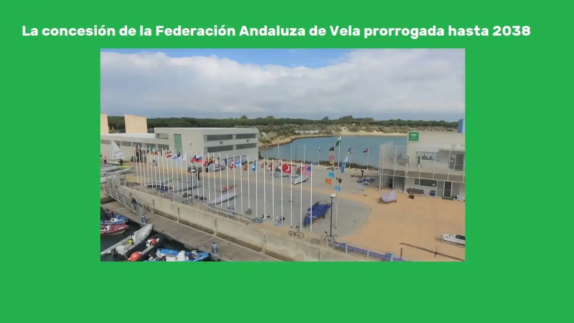 L'AP Bahia de Cadiz conferma all'Andaluza de Vela l'estensione della sua concessione