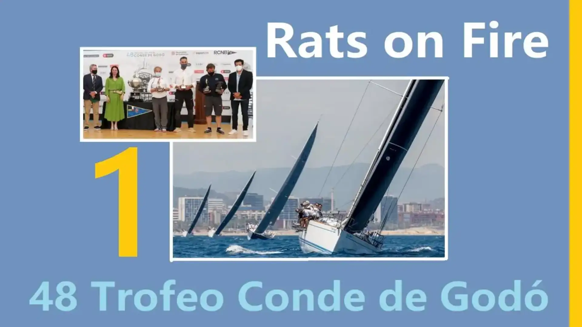 Rats on Fire è imposto nel Conde de Godó Trophy nelle acque di Barcellona