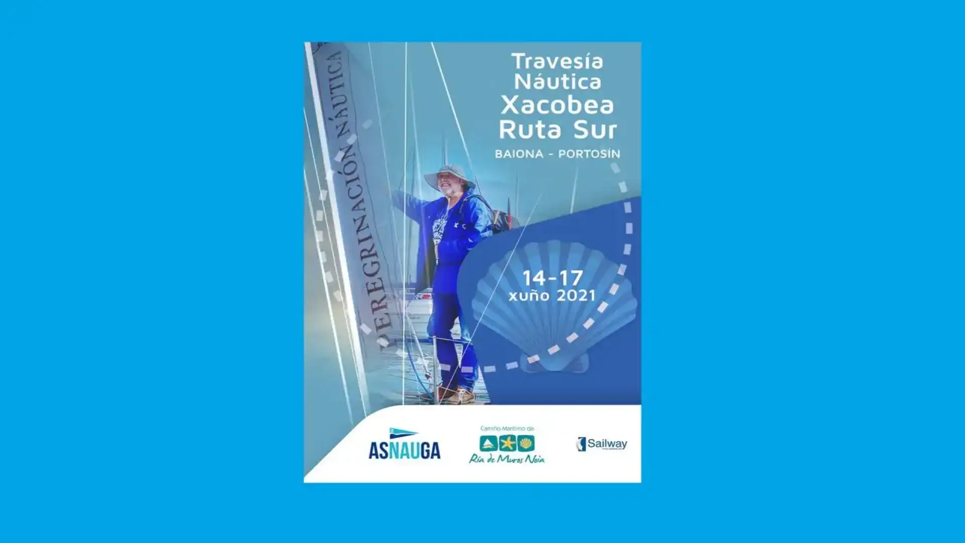 Dal 14 al 17 giugno il Xacobea Nautical Trip (lato sud) con uscita da Baiona