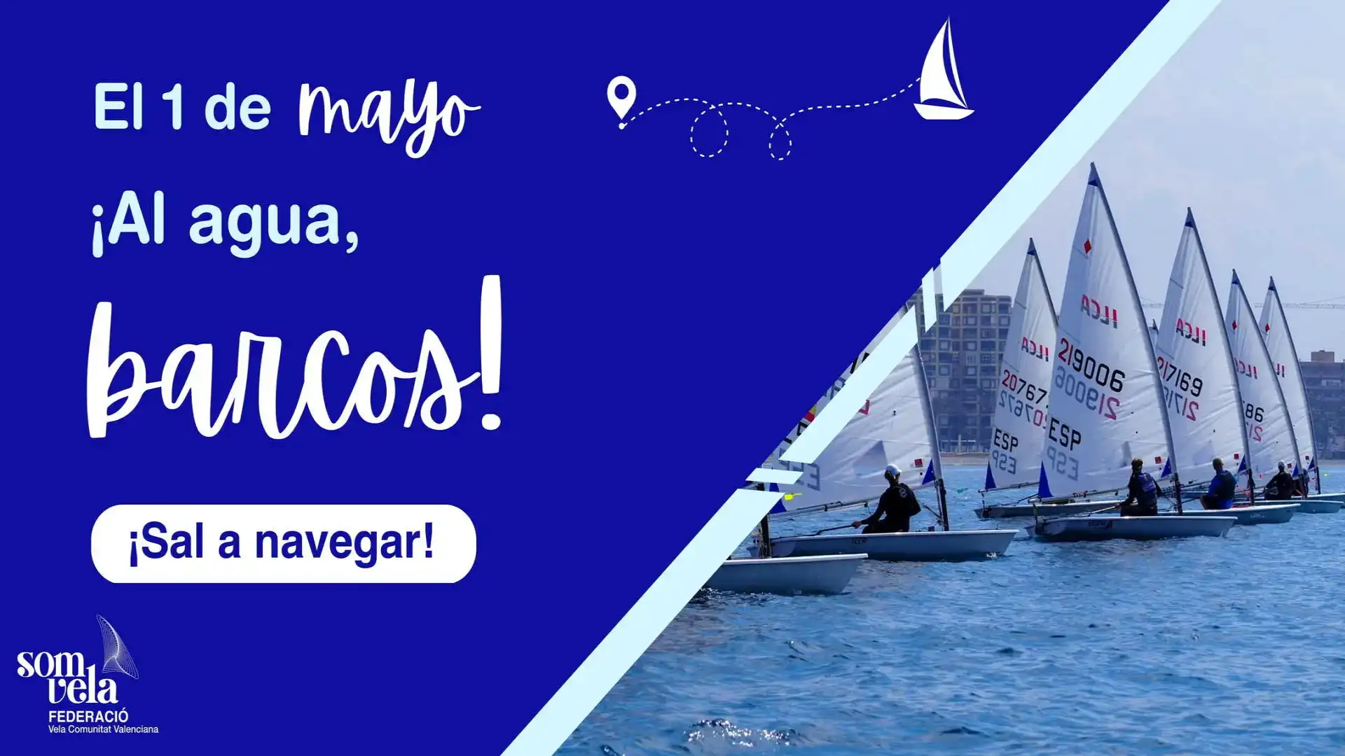 La nuova campagna della Valenciana de Vela il 1 maggio!